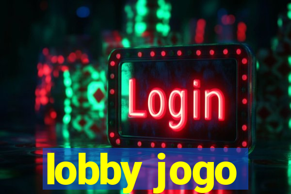 lobby jogo